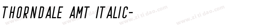 Thorndale AMT Italic字体转换